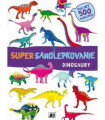 Supersamolepkování Dinosauři